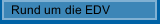 Rund um die EDV